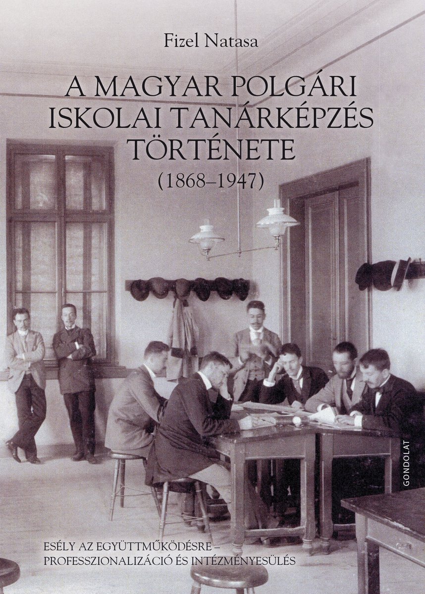 A magyar polgári iskolai tanárképzés története (1868–1947)