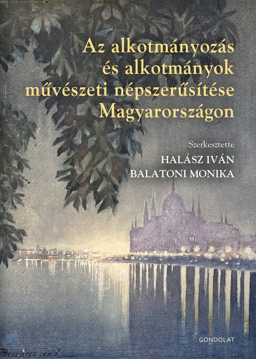 Az alkotmányozás és alkotmányok művészeti népszerűsítése Magyarországon