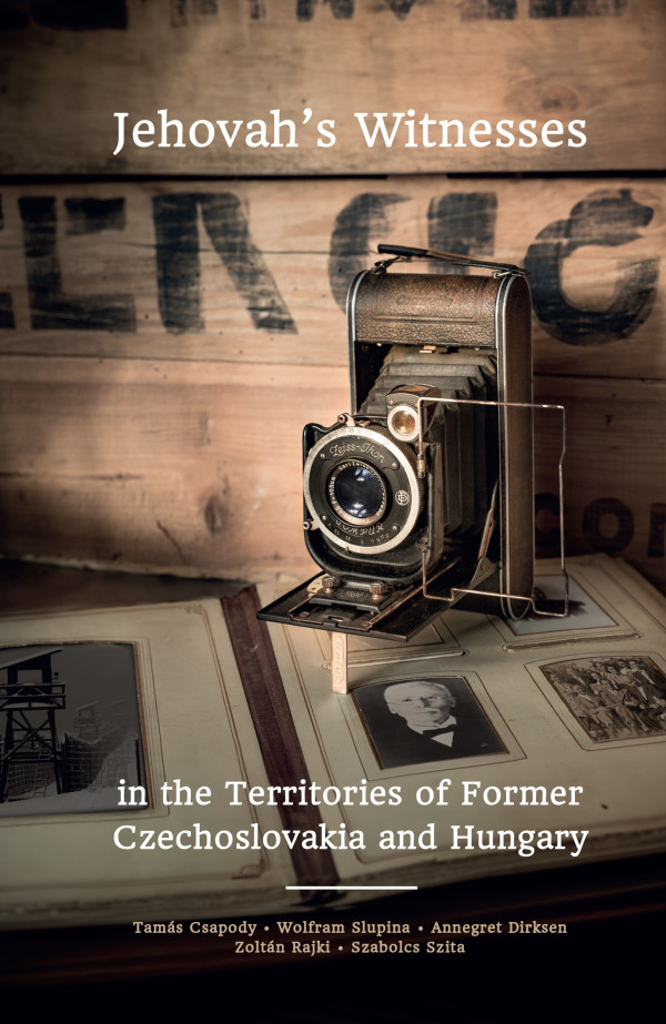 Jehovah's Witnesses in the Territories of Former Czechoslovakia and Hungary