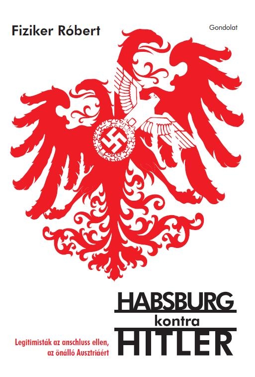 Habsburg kontra Hitler