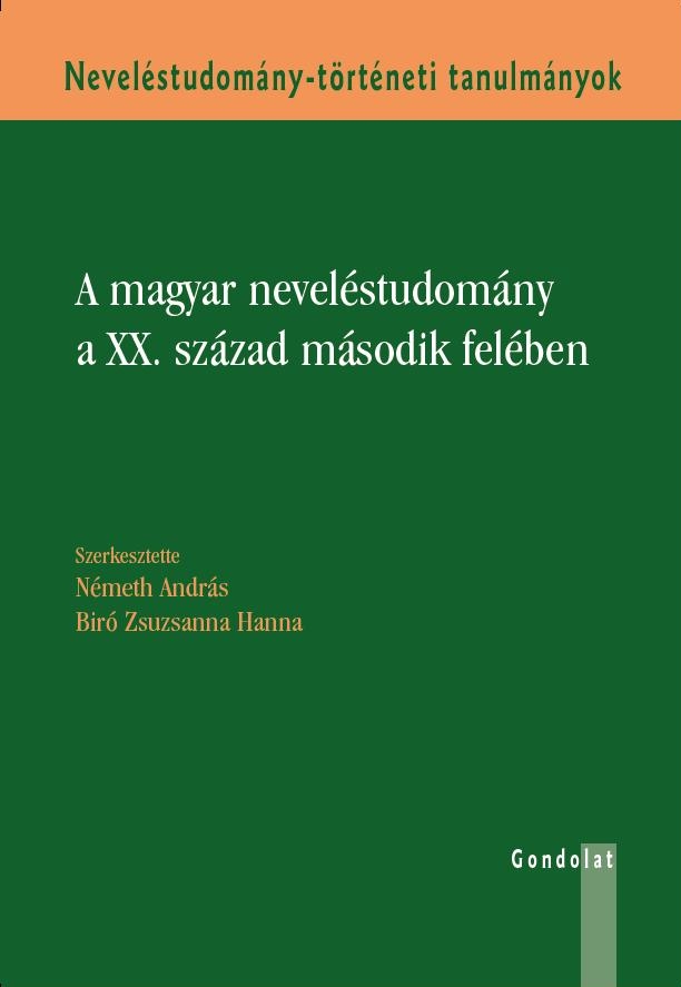 A magyar neveléstudomány  a 20. század második felében