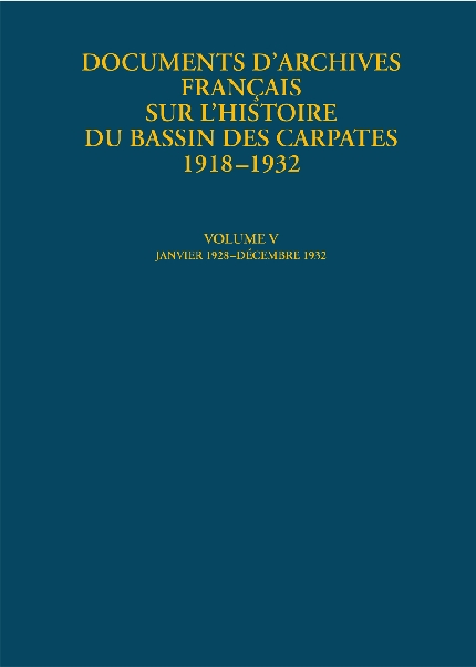 Francia diplomáciai iratok a Kárpát-medence történetéről 1922–1927