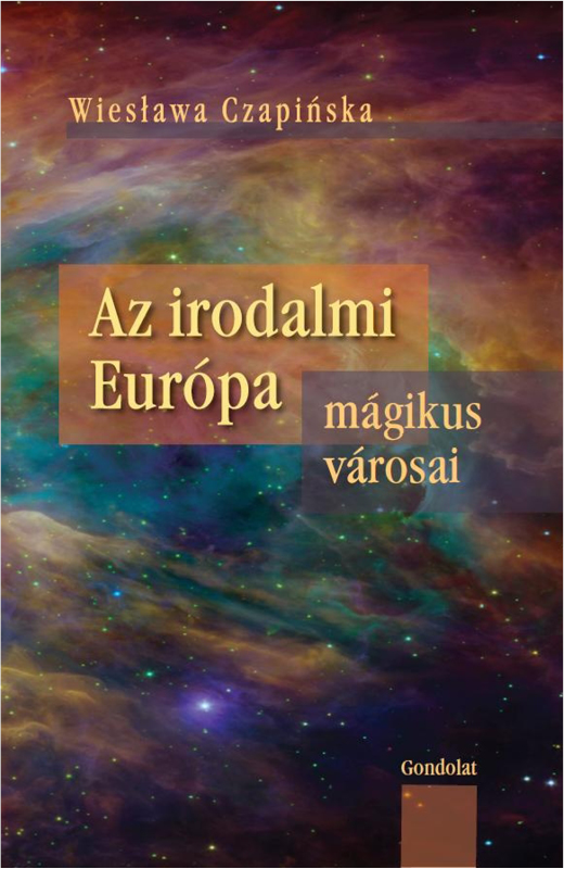 Az irodalmi Európa mágikus városai
