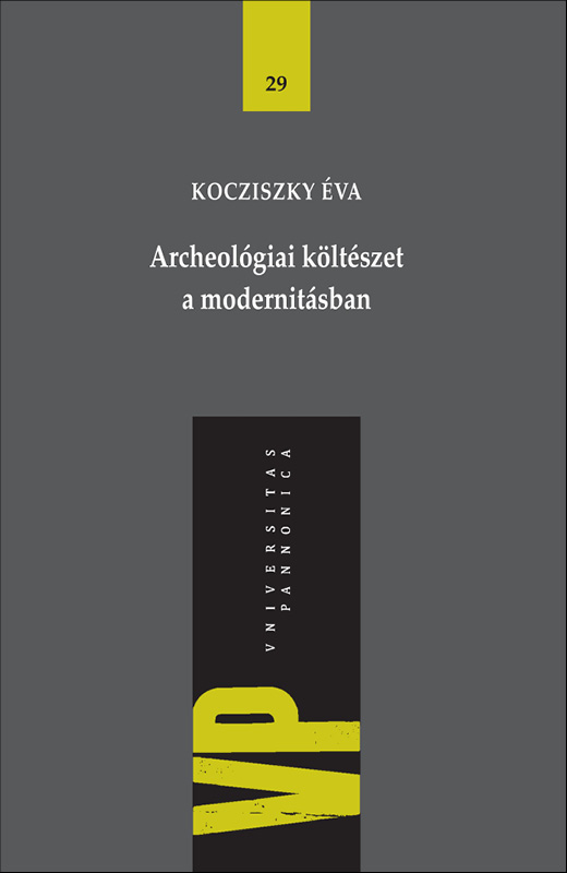 Archeológiai költészet a modernitásban (29.)