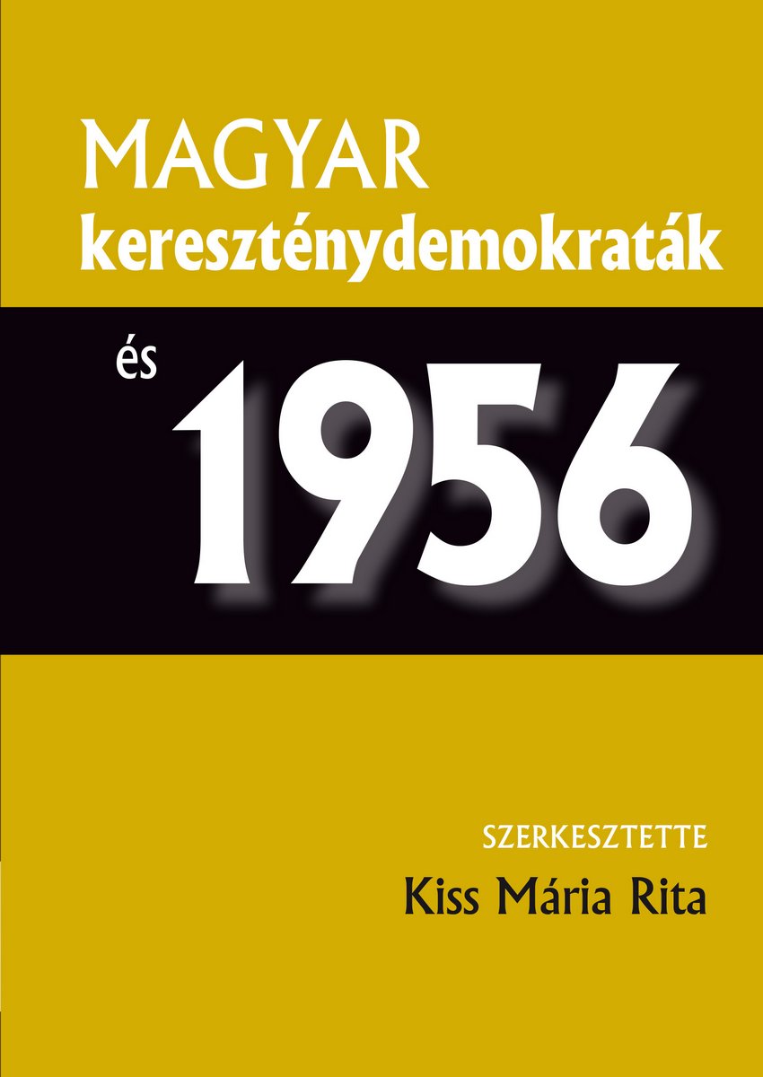 Magyar kereszténydemokraták és 1956