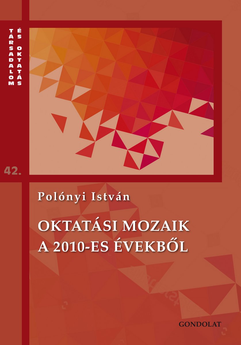 Oktatási mozaik a 2010-es évekről